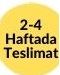 2-4 Hafta Teslimat